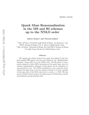 Quark Mass Renormalization in the MS and RI Schemes up To