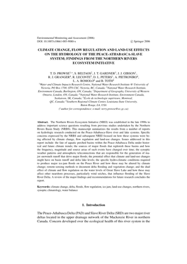 Climate Change, Flow Regulation and Land-Use Effects on the Hydrology of the Peace-Athabasca-Slave System; Findings from the Northern Rivers Ecosystem Initiative