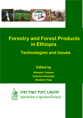 Forestry and Forest Products in Ethiopia