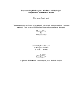 Deconstructing Kimilsungism: a Political and Ideological Analysis of the North Korean Regime John James Sangiovanni Thesis