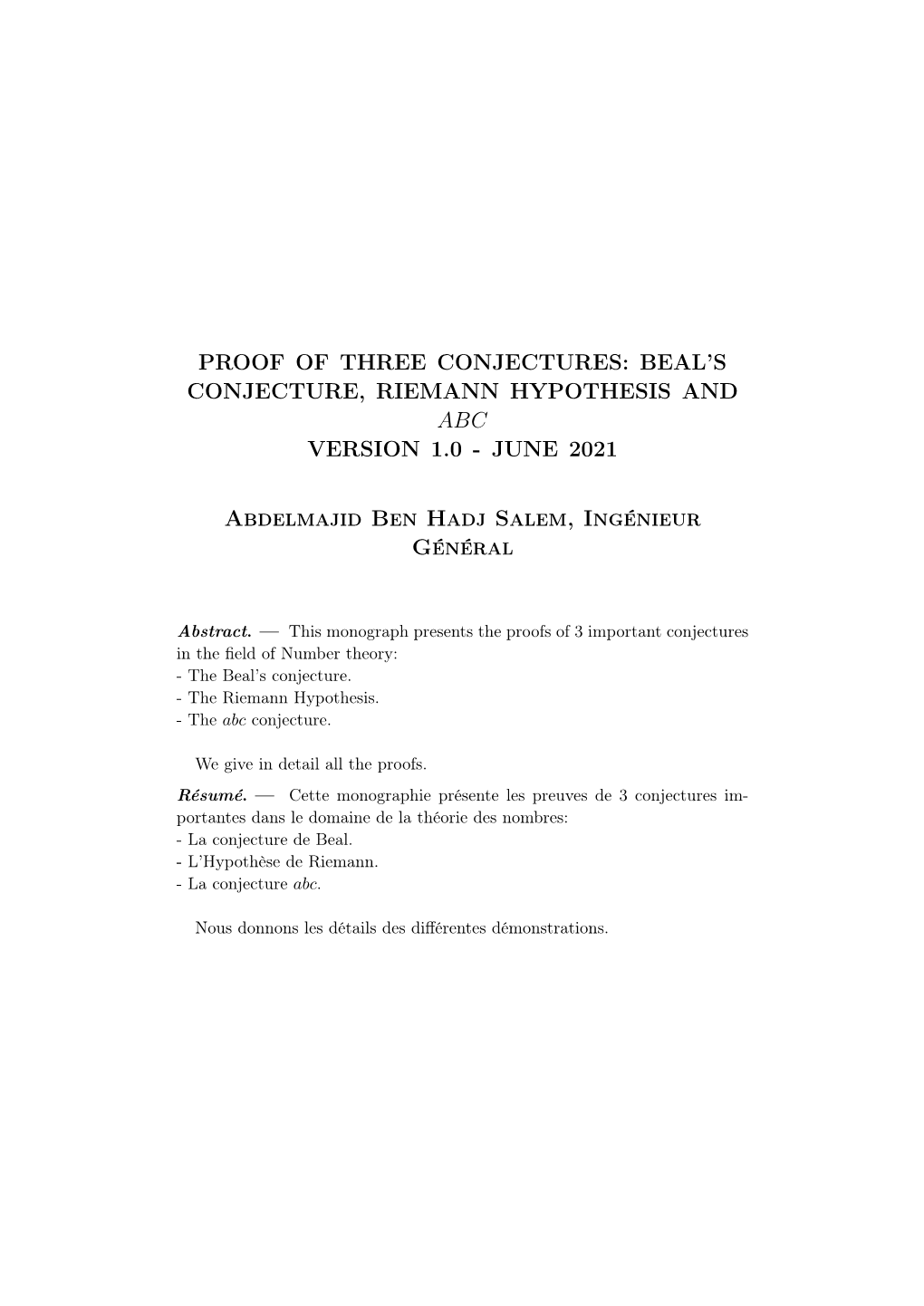 Proof of Three Conjectures: Beal's Conjecture, Riemann