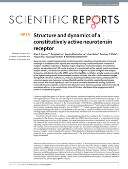 Structure and Dynamics of a Constitutively Active Neurotensin Receptor Received: 26 August 2016 Brian E