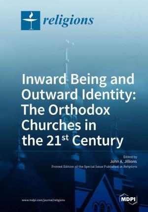 The Orthodox Churches in the 21St Century