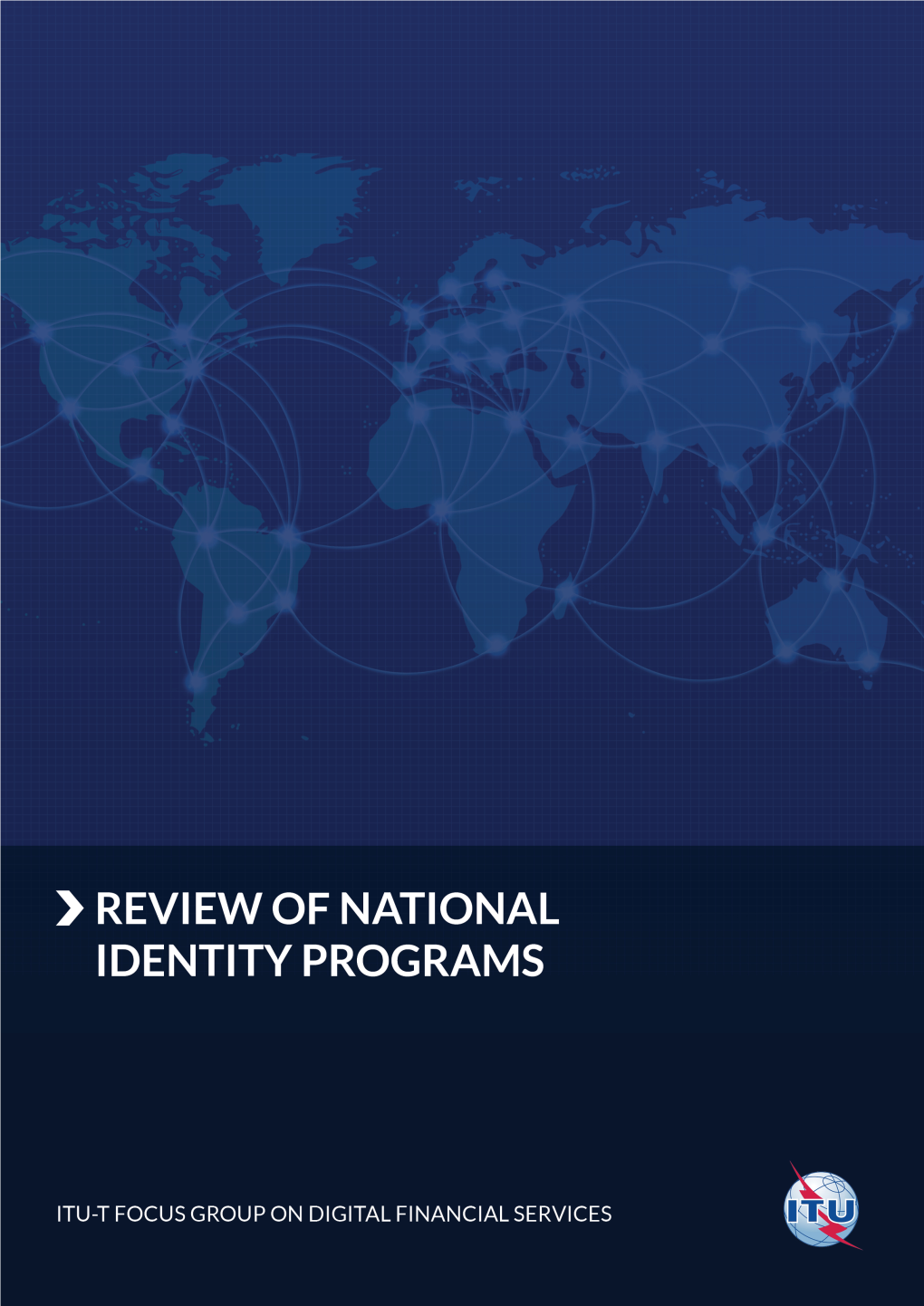 Review of National Identity Programs