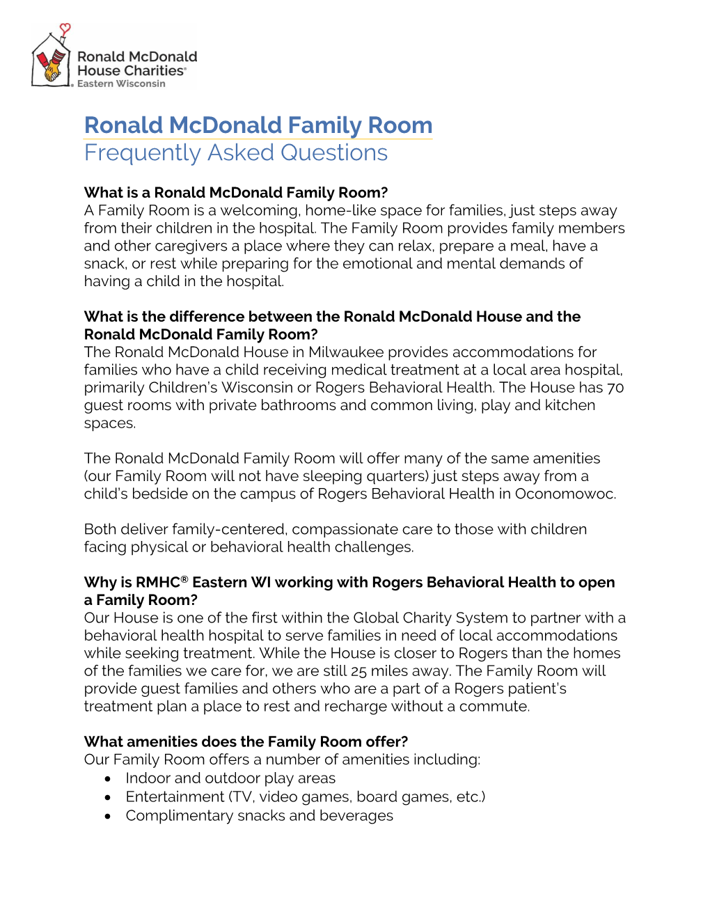 Ronald Mcdonald Family Room Frequently Asked Questions