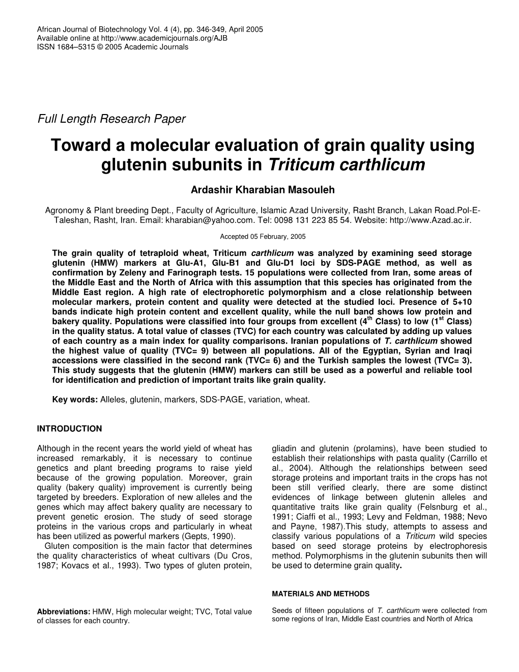 Toward a Molecular Evaluation of Grain Quality Using Glutenin Subunits in Triticum Carthlicum