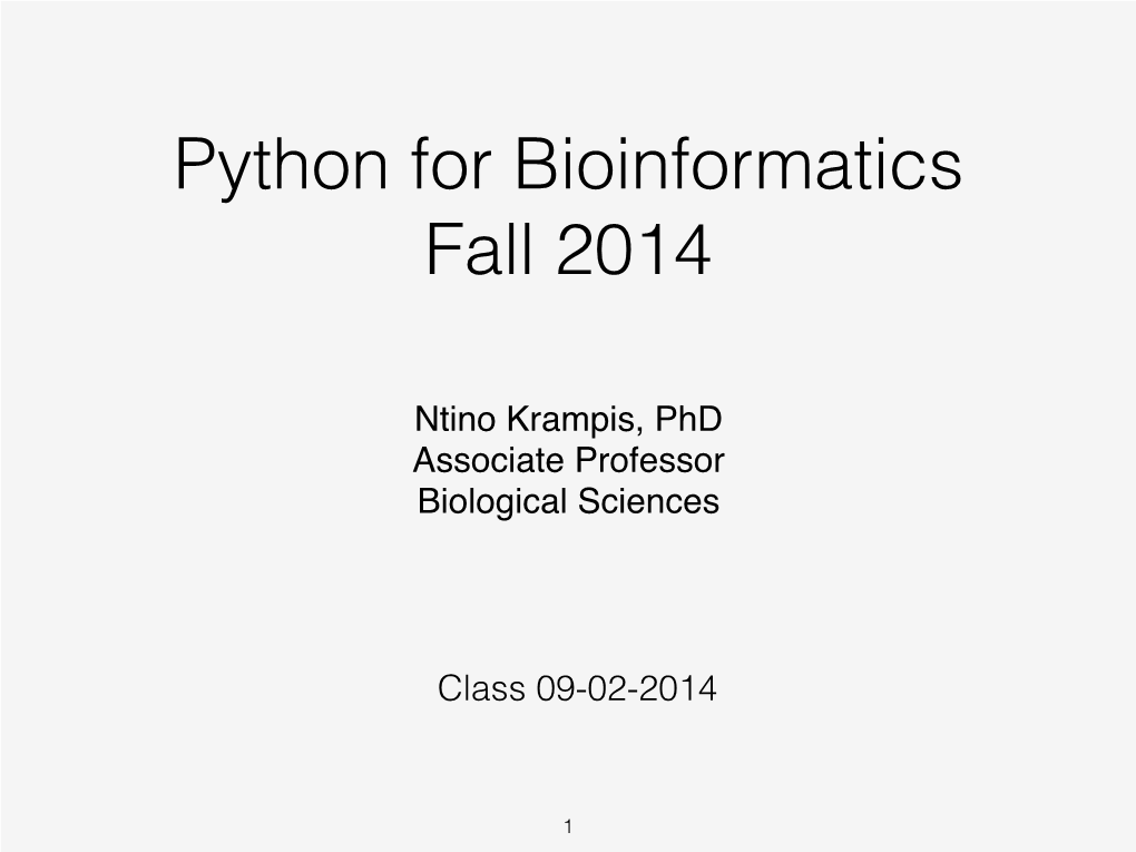 Python for Bioinformatics Fall 2014