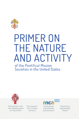 A Primer on the Nature and Activity of the Pontifical Mission Societies In