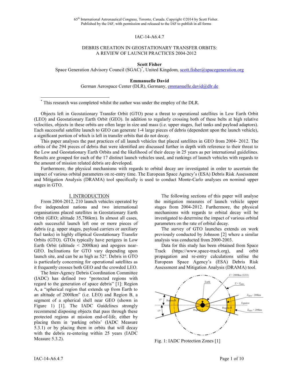 Debris Creation in Geostationary Transfer Orbits: a Review of Launch Practices 2004-2012