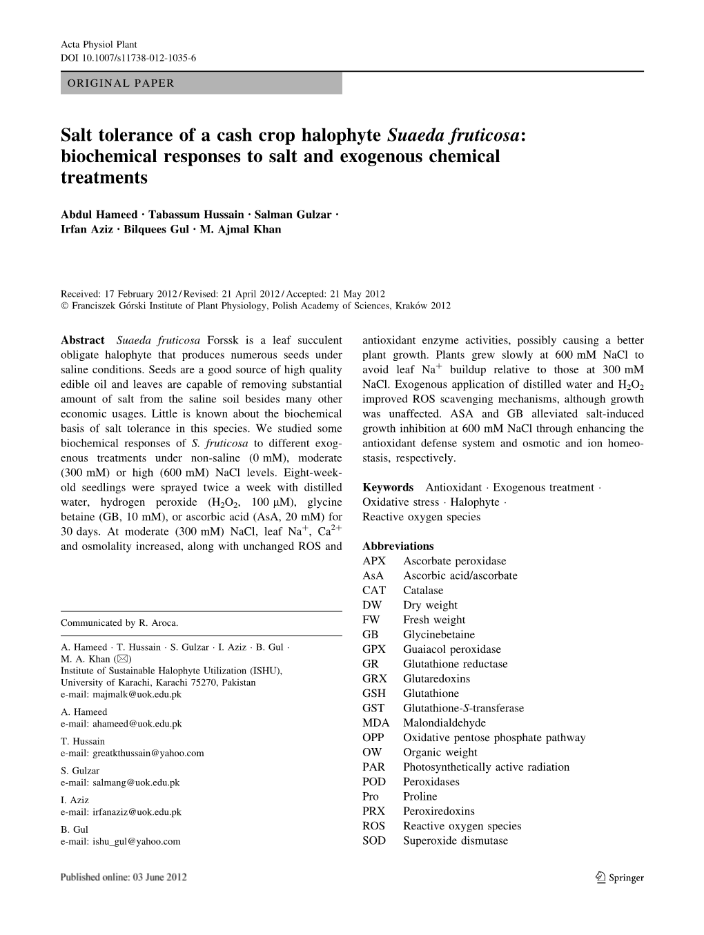 Salt Tolerance of a Cash Crop Halophyte Suaeda Fruticosa: Biochemical Responses to Salt and Exogenous Chemical Treatments