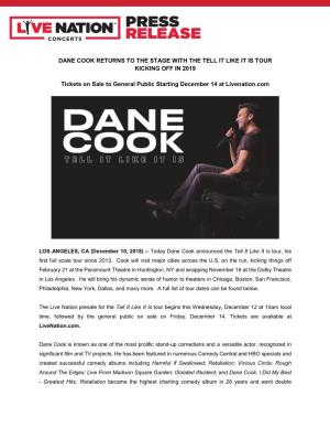 Dane Cook Returns to the Stage with the Tell It Like It Is Tour Kicking Off in 2019