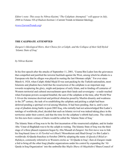 This Essay by Nibras Kazimi,“The Caliphate Attempted,” Will Appear in July, 2008 in Volume VII of Hudson Institute’S Current Trends in Islamist Ideology