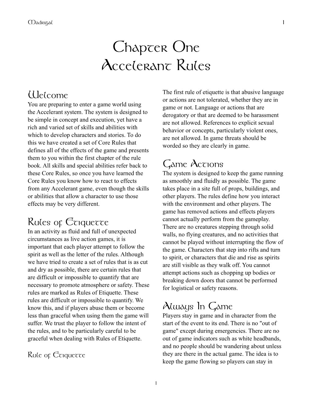 Chapter One Accelerant Rules