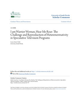 The Challenge and Reproduction of Heteronormativity in Speculative Television Programs Leisa Anne Clark University of South Florida