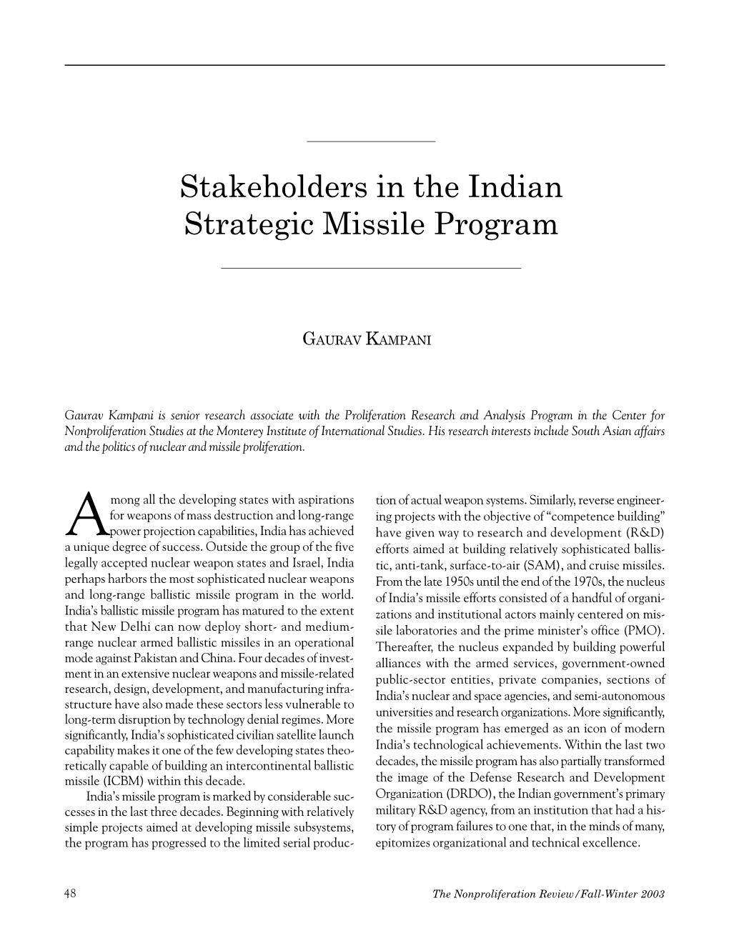 Stakeholders in the Indian Strategic Missile Program