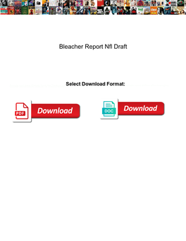 Bleacher Report Nfl Draft