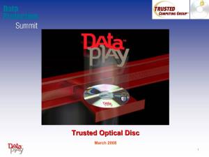 Trusted Optical Disc