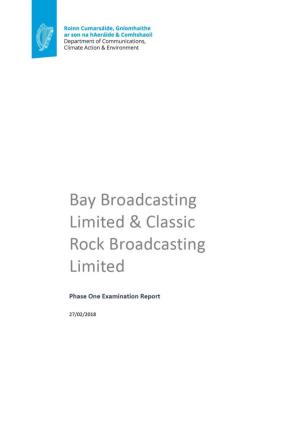 Bay Broadcasting Limited & Classic Rock Broadcasting Limited