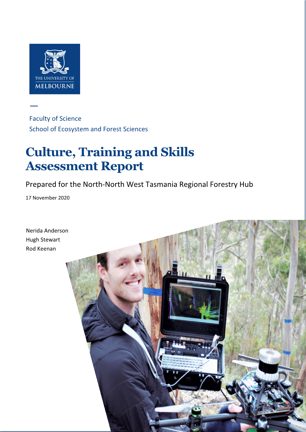 Culture, Training and Skills Assessment Report Prepared for the North-North West Tasmania Regional Forestry Hub