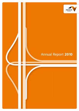 Annual Report 2010 Central Nippon Expressway Company Limited
