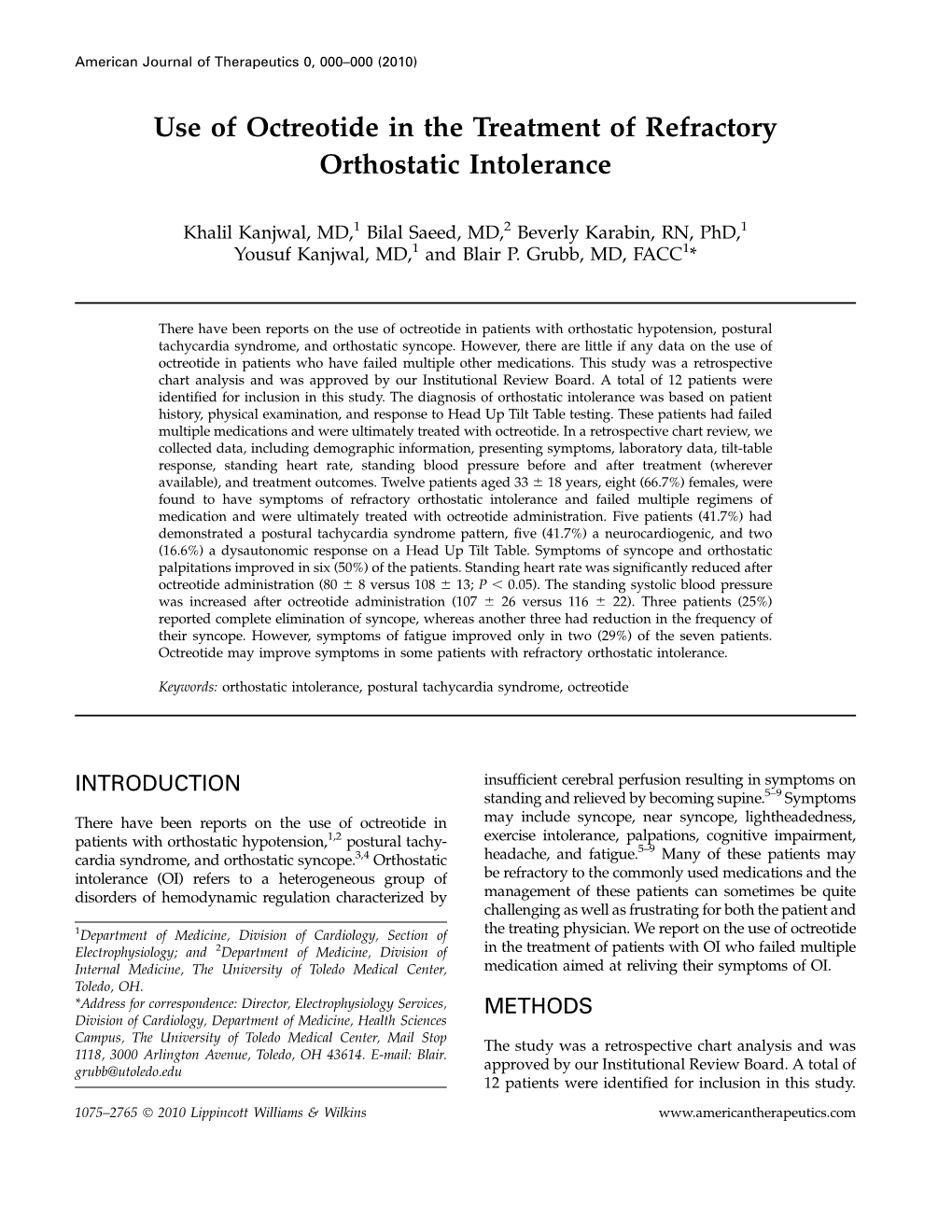 Use of Octreotide in the Treatment of Refractory Orthostatic Intolerance