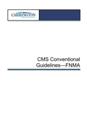 CMS Conventional Underwriting Guidelines – FNMA