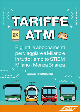 Biglietti E Abbonamenti Per Viaggiare a Milano E in Tutto L'ambito STIBM