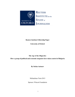 Reuters Institute Fellowship Paper University of Oxford the Age of the Oligarchs: How a Group of Political and Economic Magnates