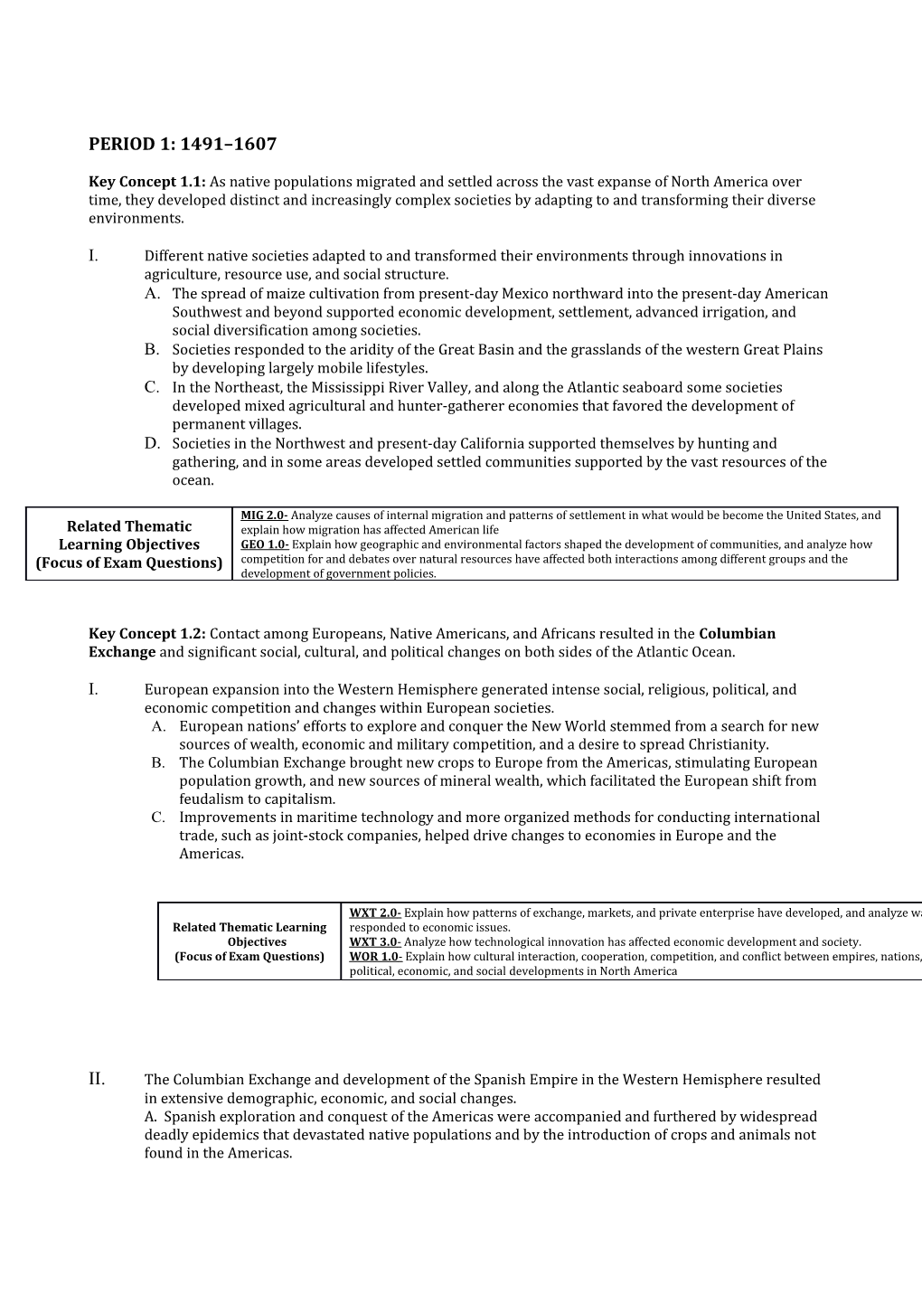 Key Concept 1.1: As Native Populations Migrated and Settled Across the Vast Expanse Of