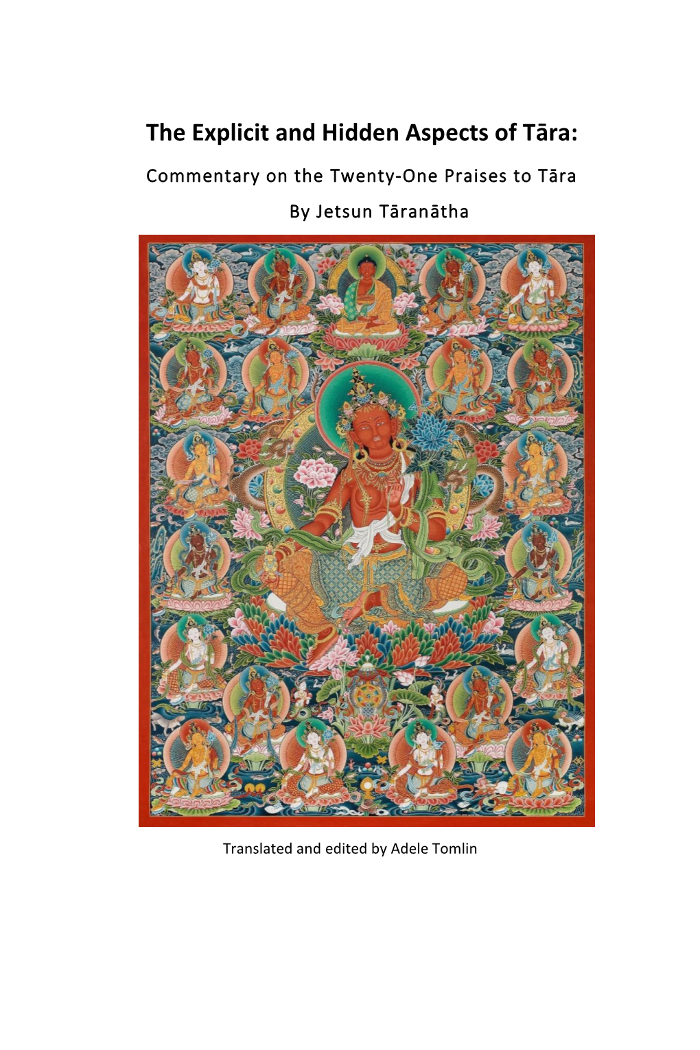 The Explicit and Hidden Aspects of Tāra