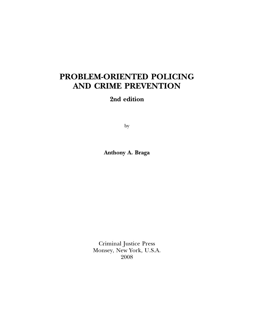 PROBLEM-ORIENTED POLICING and CRIME PREVENTION 2Nd Edition - DocsLib