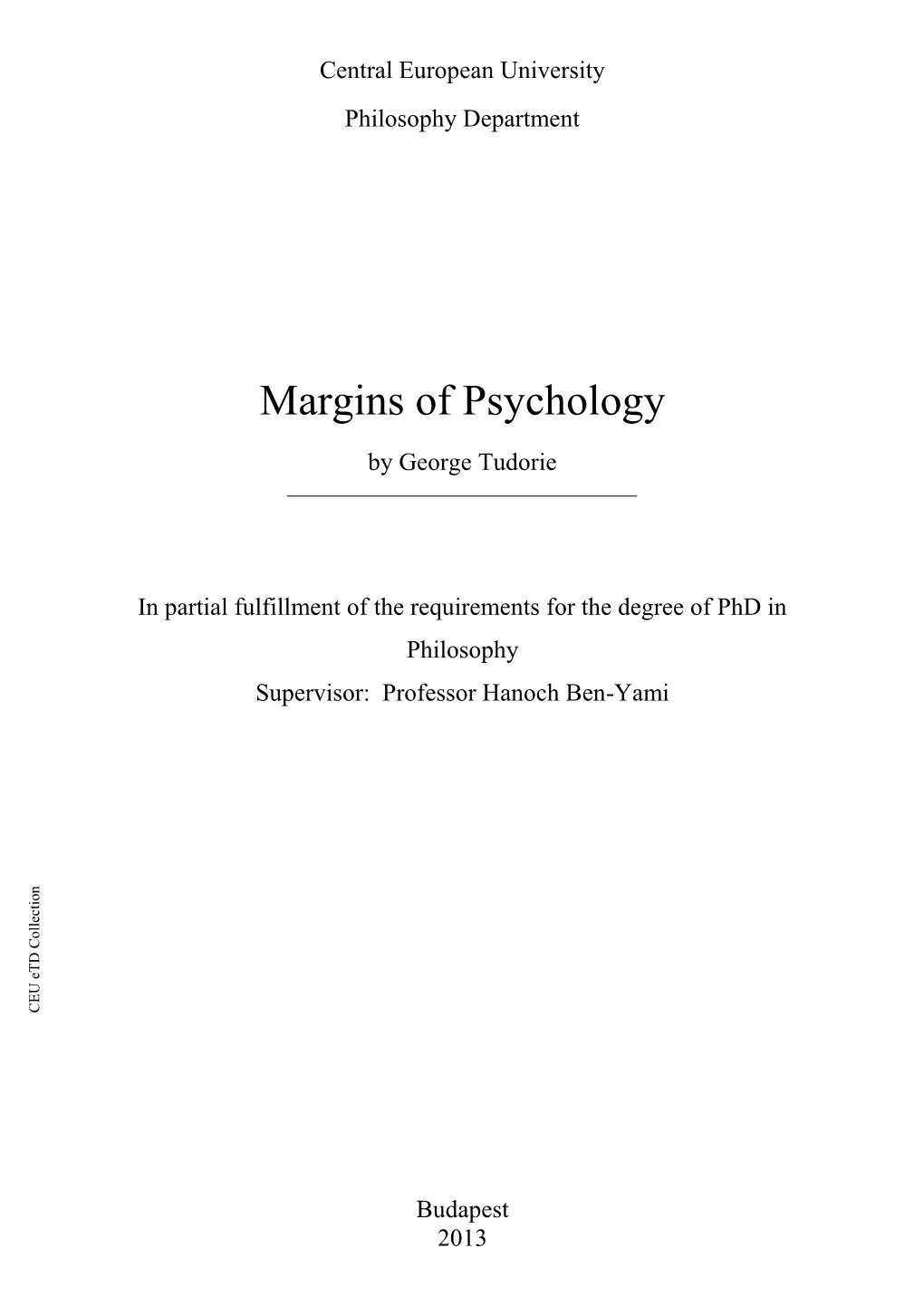 Margins of Psychology of Margins Central European University European Central