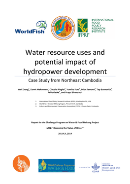 Water Resource Uses and Potential Impact of Hydropower Development Case Study from Northeast Cambodia