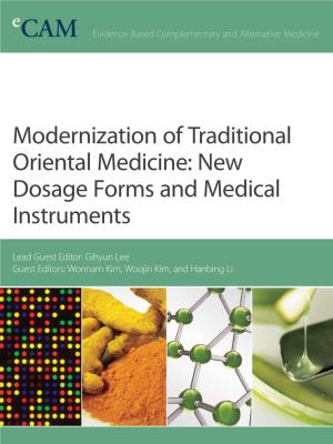 Modernization of Traditional Oriental Medicine: New Dosage Forms and Medical Instruments