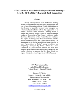 “To Establish a More Effective Supervision of Banking:” How the Birth of the Fed Altered Bank Supervision