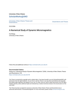 A Numerical Study of Dynamic Micromagnetics