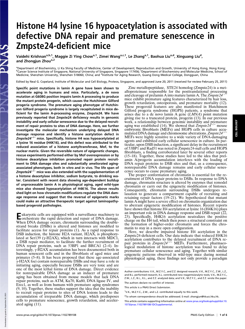 Histone H4 Lysine 16 Hypoacetylation Is Associated with Defective DNA Repair and Premature Senescence in Zmpste24-Deﬁcient Mice