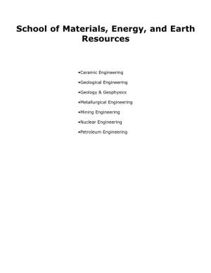 School of Materials, Energy, and Earth Resources