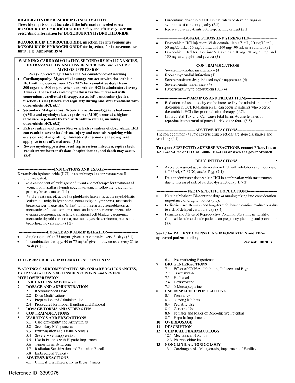 Do Not Administer Doxorubicin Hcl in Combination with Trastuzumab