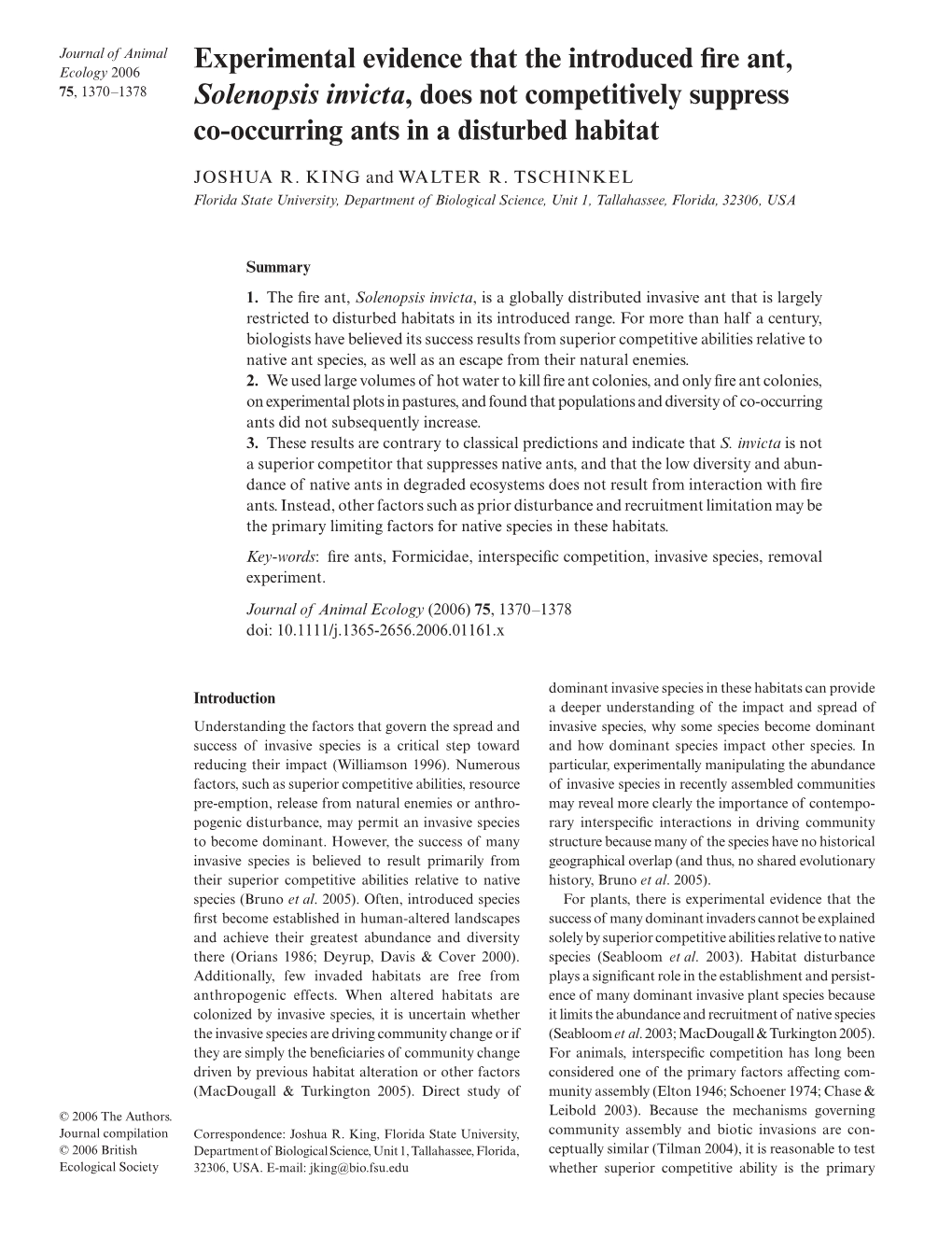 Experimental Evidence That the Introduced Fire Ant, Solenopsis Invicta, Does Not Competitively Suppress Co-Occurring Ants In