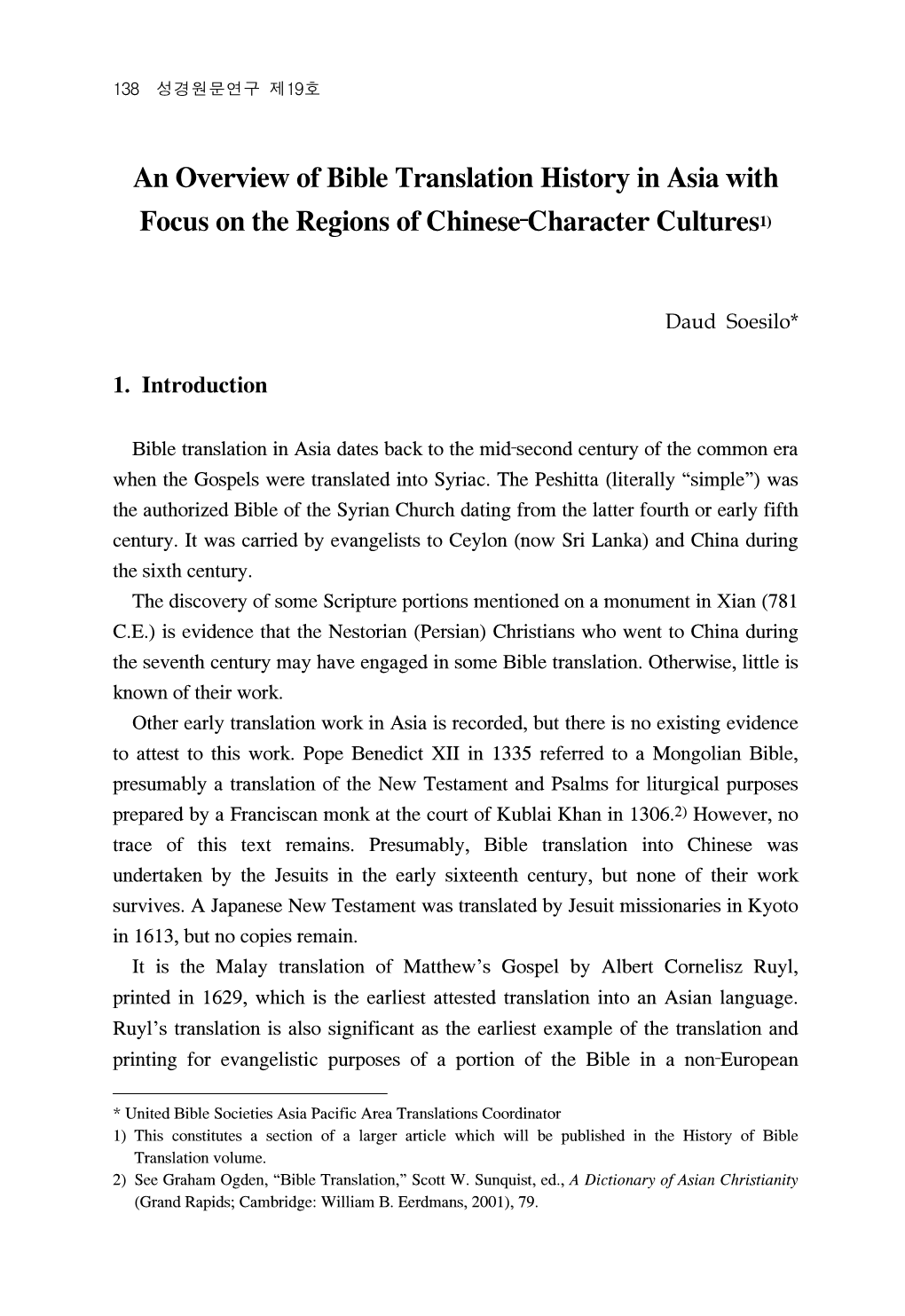 An Overview of Bible Translation History in Asia with Focus on the Regions of Chinese‐Character Cultures1)