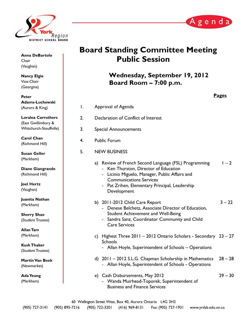 Wednesday, September 19, 2012 Board Room – 7:00 Pm
