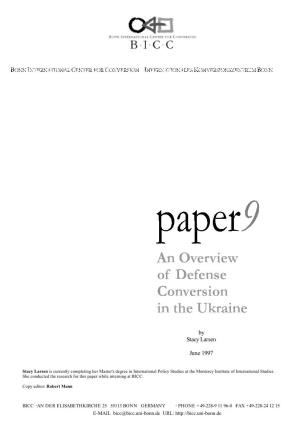 BICC Paper9: an Overview of Defense Conversion in Ukraine