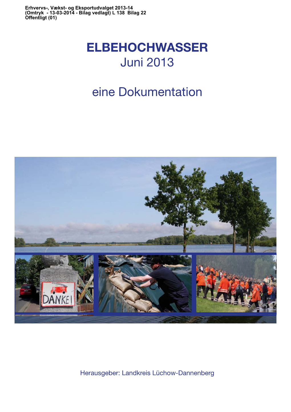 ELBEHOCHWASSER Juni 2013 Eine Dokumentation