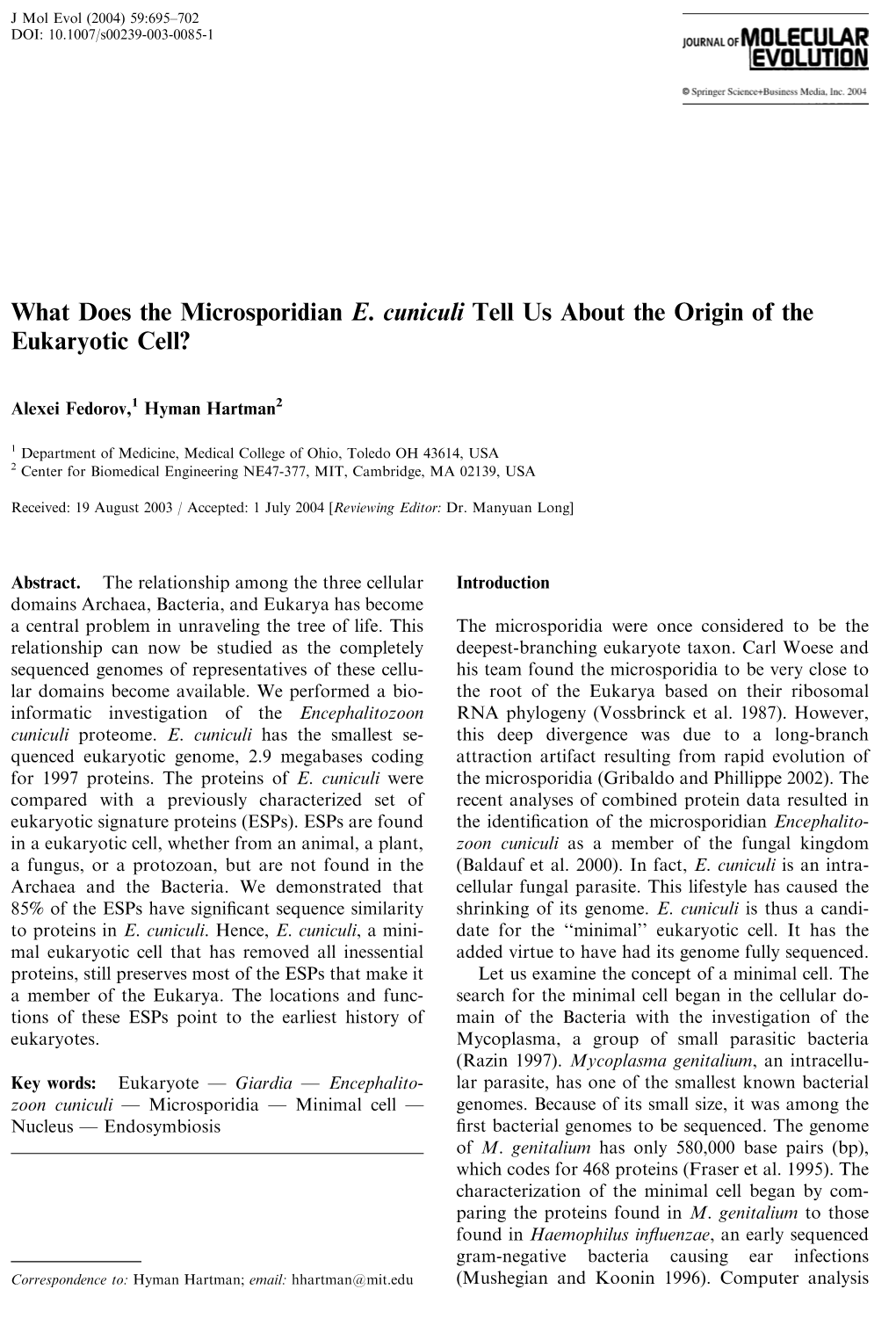 What Does the Microsporidian E. Cuniculi Tell Us About the Origin of the Eukaryotic Cell?