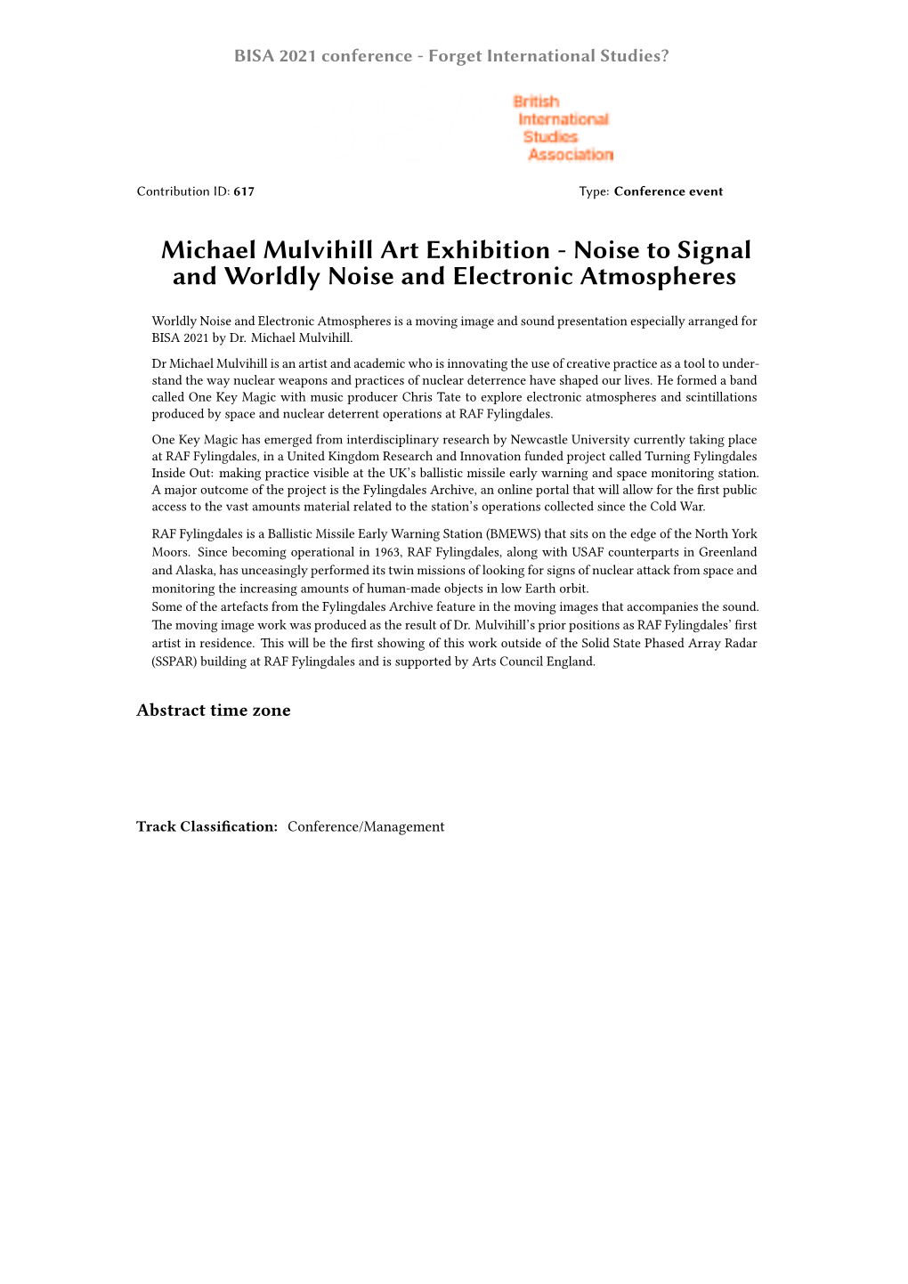 Michael Mulvihill Art Exhibition - Noise to Signal and Worldly Noise and Electronic Atmospheres