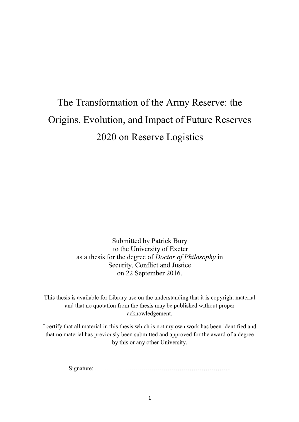 The Transformation of the Army Reserve: the Origins, Evolution, and Impact of Future Reserves 2020 on Reserve Logistics