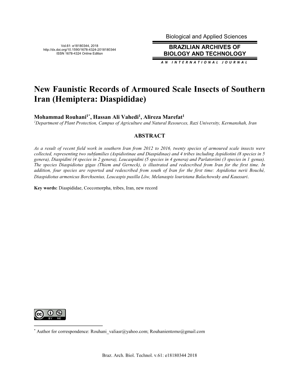 New Faunistic Records of Armoured Scale Insects of Southern Iran (Hemiptera: Diaspididae)