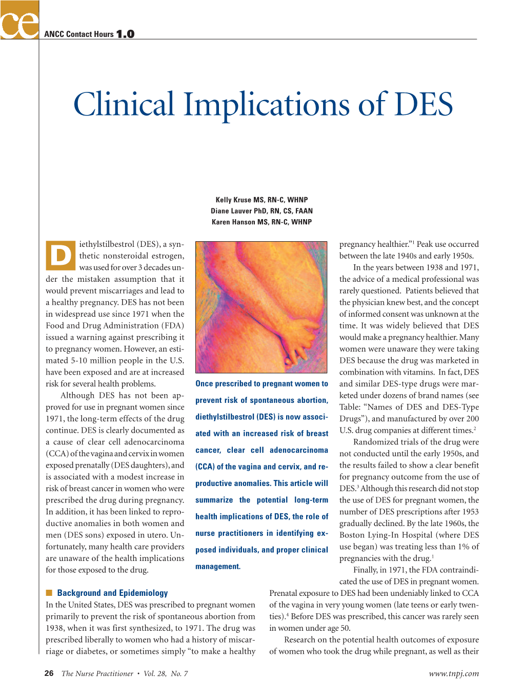 Clinical Implications of DES