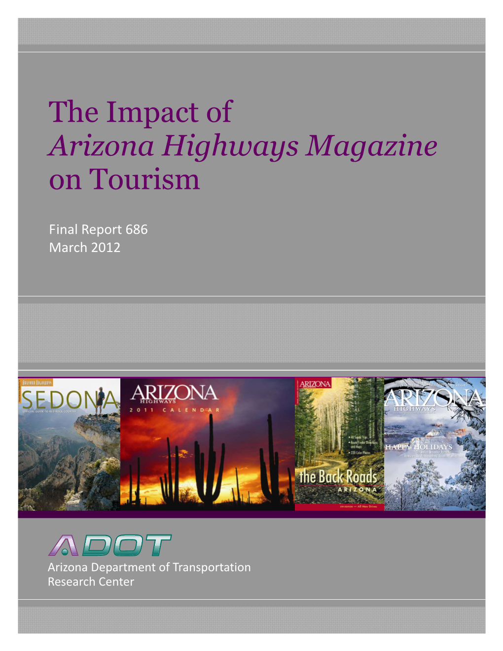 The Impact of Arizona Highways Magazine on Tourism